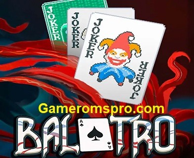Balatro Free Download For PC Game Latest Version