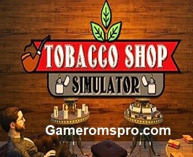Download Tobacco Shop Simulator 1.0 for Windows