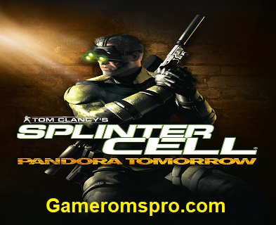 Tom Clancy’s Splinter Cell Pandora Tomorrow Download